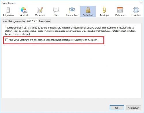 Thunderbird Vorabpüfung durch Virenscanner erlauben